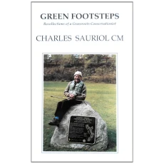 Green Footsteps : Recollections of a Grassroots Conservationist