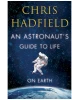 An Astronaut's Guide to Life on Earth