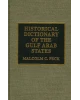 Historical Dictionary of the Gulf Arab States