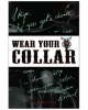 Wear Your Collar