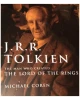 J. R. R. Tolkien: The Man Who Created the Lord of the Rings