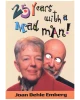 25 Years with a Mad Man!