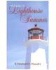 Maggie's Lighthouse Summer