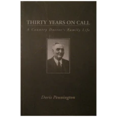 Thirty Years On Call, A country doctor's family life