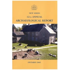 New Series 12th Annual Archaeological Report Ontario 2001