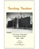 Teaching Teachers: The Faculty of Education, University of Toronto, 1906-1996