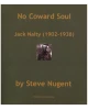 No Coward Soul: Jack Nalty