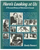 Here's Looking at Us : A Personal History of Television in Canada