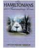 The Hamiltonians: 100 Fascinating Lives