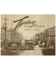 Thornbury Remembered: 1887-1987