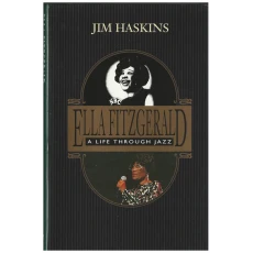 Ella Fitzgerald: A Life Through Jazz