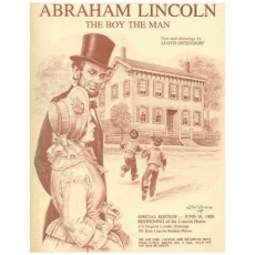 Abraham Lincoln: The Boy, the Man