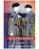 Always a Leader: The Lives of Major Danny McLeod