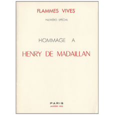 Flammes Vives. Numero Special. Hommage a Henry Mercadier de Madaillan.
