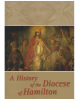 A History of the Diocese of Hamilton