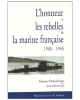 L'honneur et Les Rebelles De La Marine marchande(1940-1944)