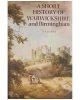 A Short History of Warwickshire and Birmingham