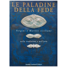 Le Paladine Della Fede