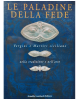 Le Paladine Della Fede
