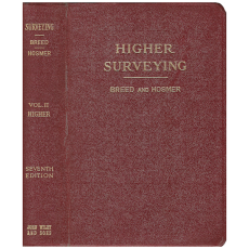 Principles and Practice of Surveying - Vol. 2: Higher Surveying