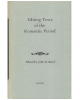 Editing Texts of the Romantic Period: Papers Given at the Conference on Editorial Problems, University of Toronto, November 1971