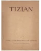 Tizian. Zehn farbige Gemaldewiedergaben Mappe 126