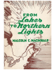 From Lakes to Northern Lights