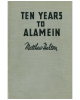 Ten Years to Alamein