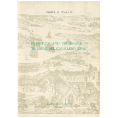 Tradition and Technique in `El Libro del Cavallero Zifar'