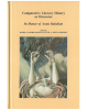 Comparative Literary History As Discourse: In Honor of Anna Balakian