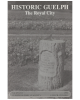 Historic Guelph - The Royal City Vol. XXXVII Sept 1998