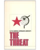 The Threat