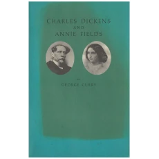Charles Dickens and Annie Fields