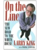 On the Line: The New Road to the White House