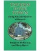 Tavern in the Town: Early Inns and Taverns of Ontario