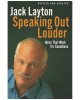 Speaking Out Louder: Ideas That Work for Canadians