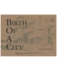 Birth of a City: Commemorating Windsor's Centennial 1992
