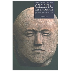 Dictionary of Celtic Mythology