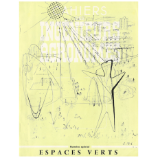 Espaces Verts - CAHIERS DES INGENIEURS AGRONOMES No. 46 du 01-05-1949