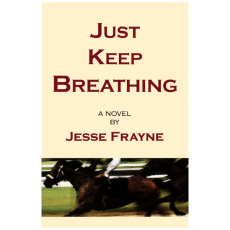 Just Keep Breathing