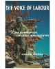 The Voice of Labour : A Life in Toronto's Construction Industry