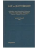 Law and Psychiatry: Proceedings of an International Symposium Held at the Clarke Institute of Psychiatry, Toronto, Canada, February 1977