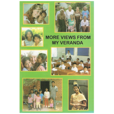 More Views From My Veranda: The Ongoing Story of the NGO Rescue in Cambodia