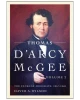 Thomas D'Arcy McGee, Volume 2: The Extreme Moderate, 1857-1868