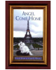 Angel Come Home