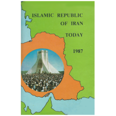 Islamic Republic of Iran Today 1987