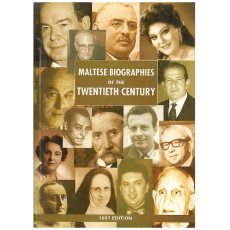 Maltese Biographies of the Twentieth Century - 1997 Edition