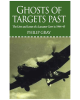 Ghosts of Targets Past: The Lives and Losses of a Lancaster Crew in 1944-45